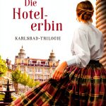 Karlsbad Trilogie Buch 3 - Historischer Roman Tinte & Feder Kindle-0