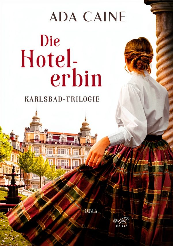 Karlsbad Trilogie Buch 3 - Historischer Roman Tinte & Feder Kindle-0