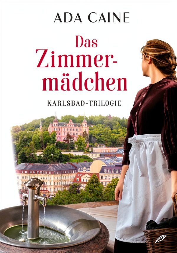 Karlsbad-Trilogie Book 1 by Tinte & Feder - German Historical Fiction-0